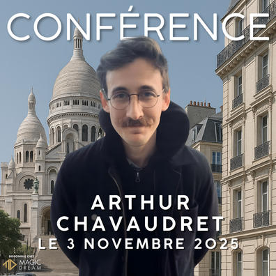 Conférence à Paris - Arthur Chavaudret